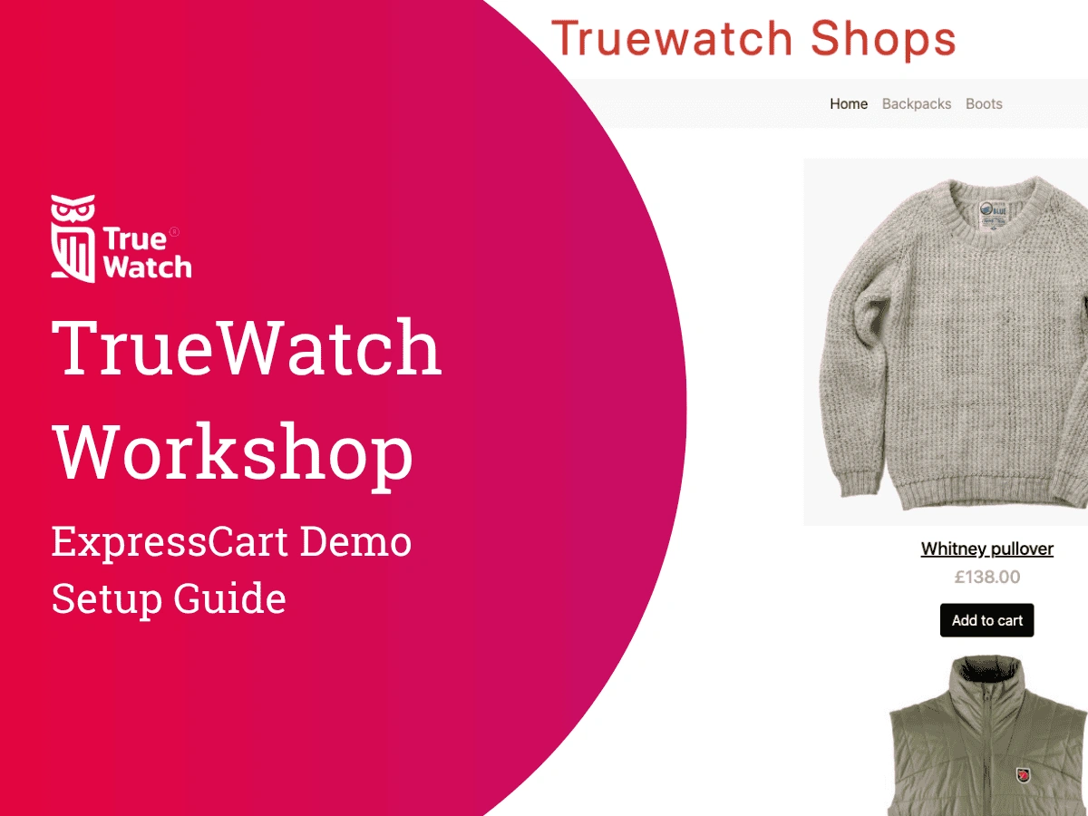 TrueWatch Workshop ExpressCart Demo Setup Guide Cover